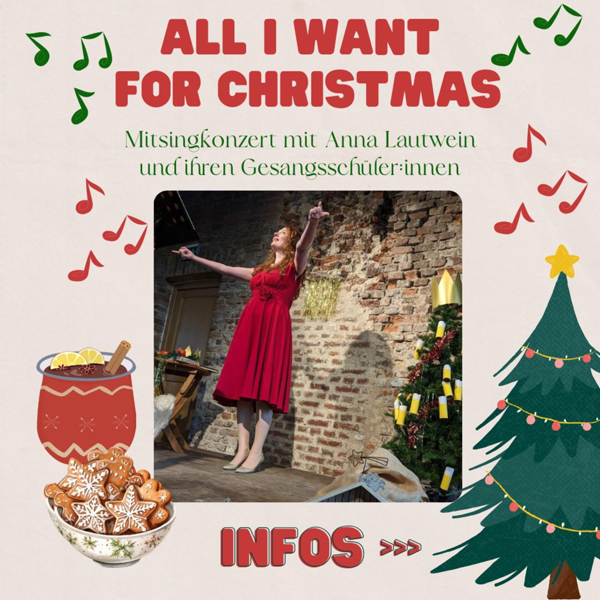 All I Want For Christmas Mitsing-Konzert 06.12.24 AUSVERKAUFT