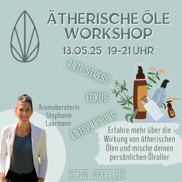 Workshop Ätherische Öle 13.05.2025
